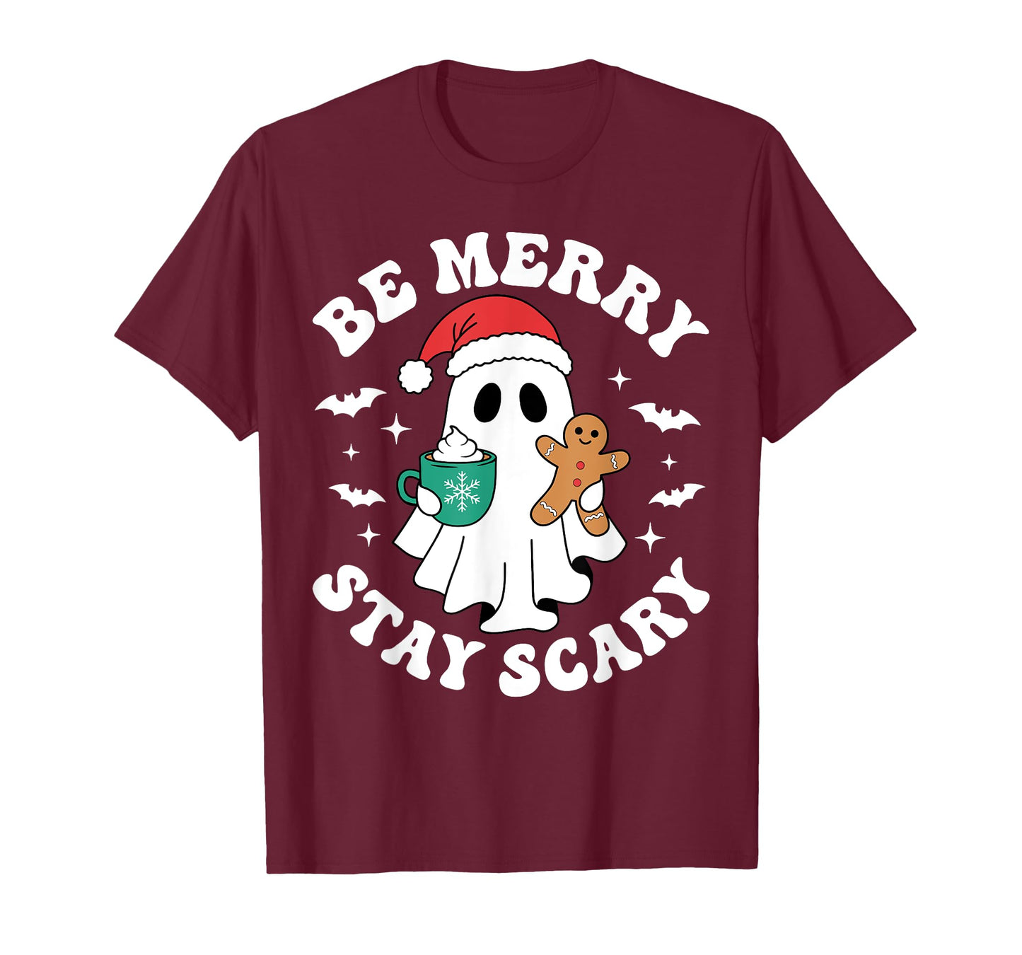 Be Merry Stay Scary Funny Santa Ghost Christmas Halloween T-Shirt