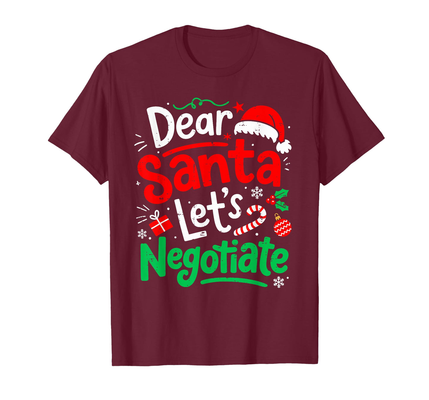 Dear Santa Lets Negotiate Christmas Kids Men Women Boys Xmas T-Shirt