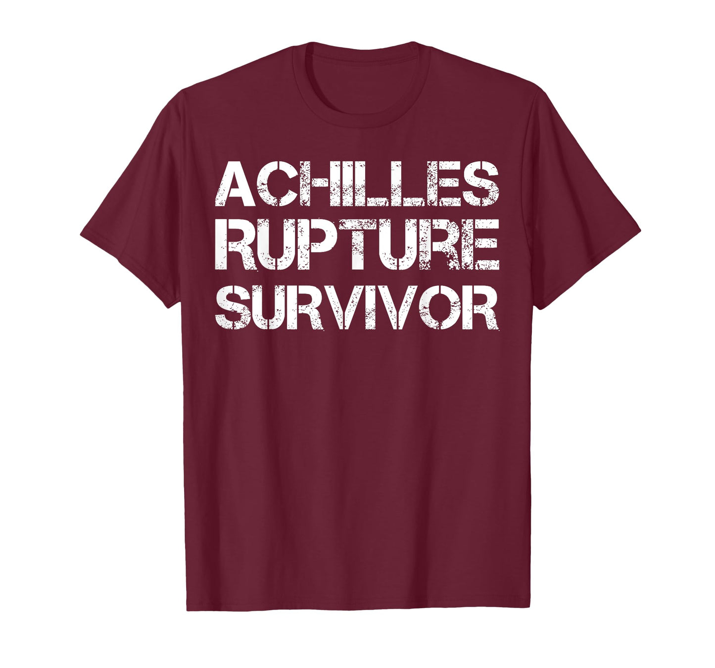 Achilles Rupture Survivor T-Shirt