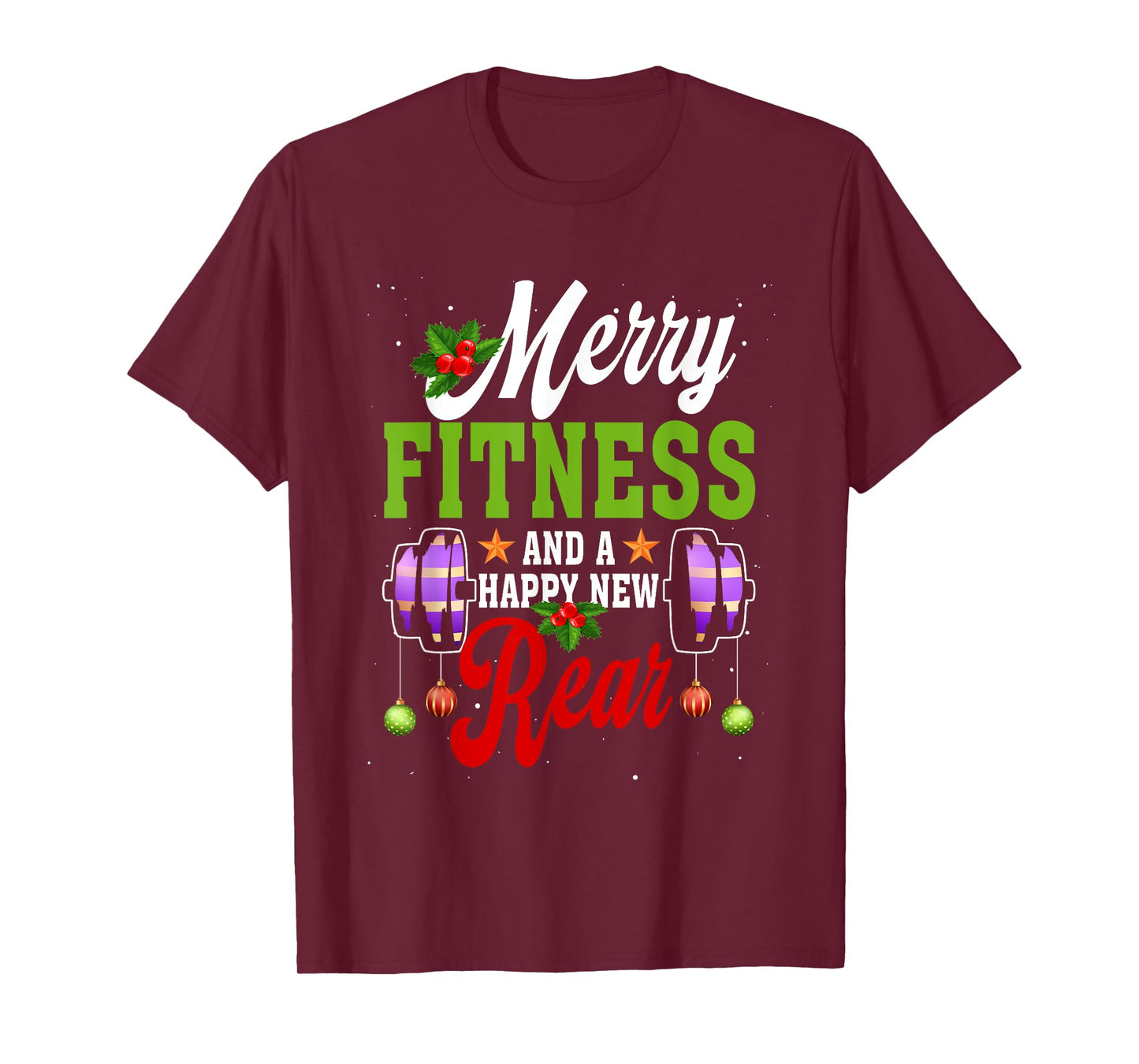 Merry Fitness Happy New Rear Workout Christmas New Year T-Shirt