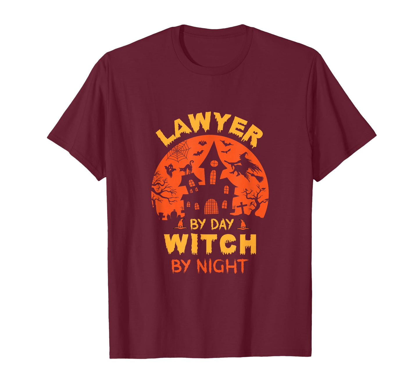 Lawyer by Day Witch by Night Funny Halloween T-Shirt