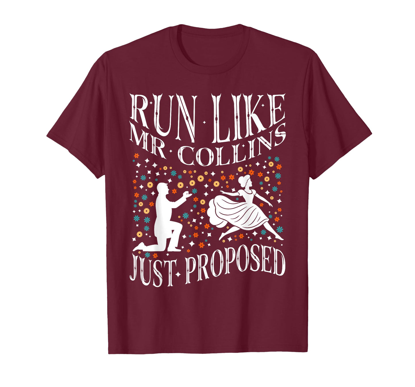 Run Like Mr Collins Just Proposed, Vintage Funny Book quote T-Shirt