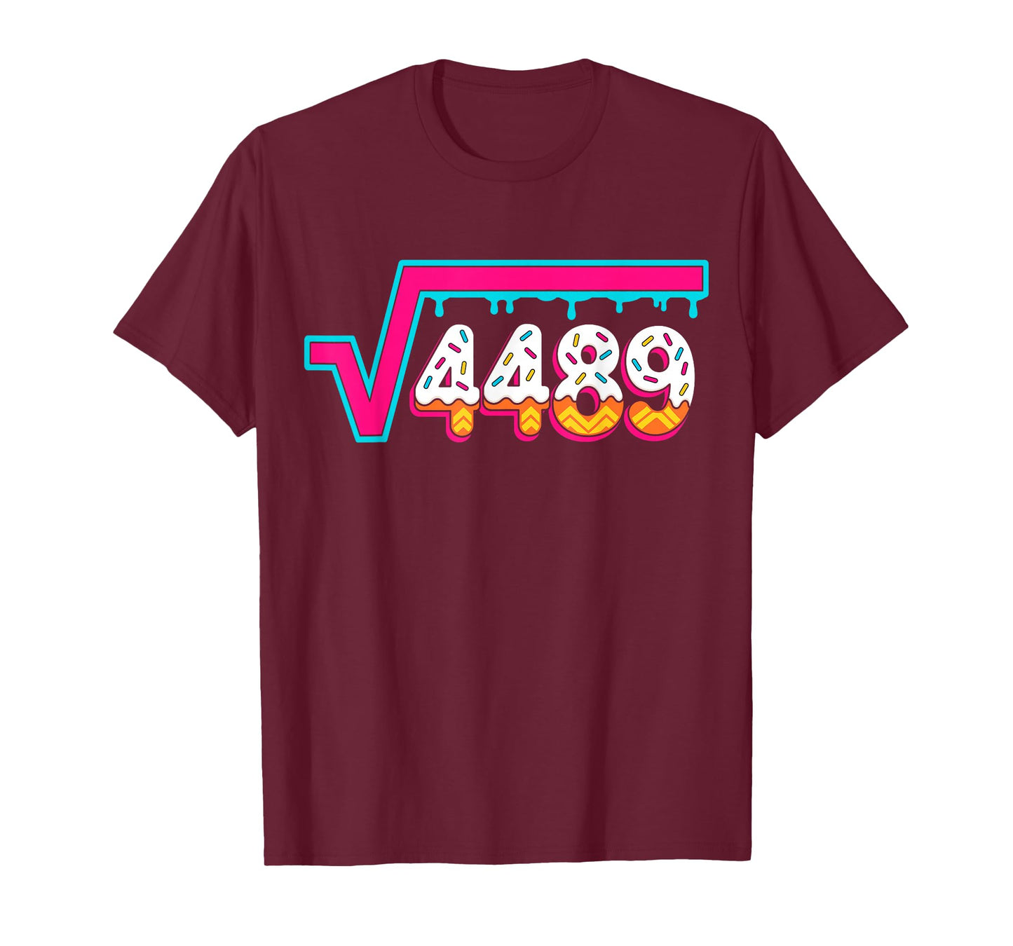 6 7 Vintage Funny Meme Square Root 4489 Slang Math Teacher T-Shirt