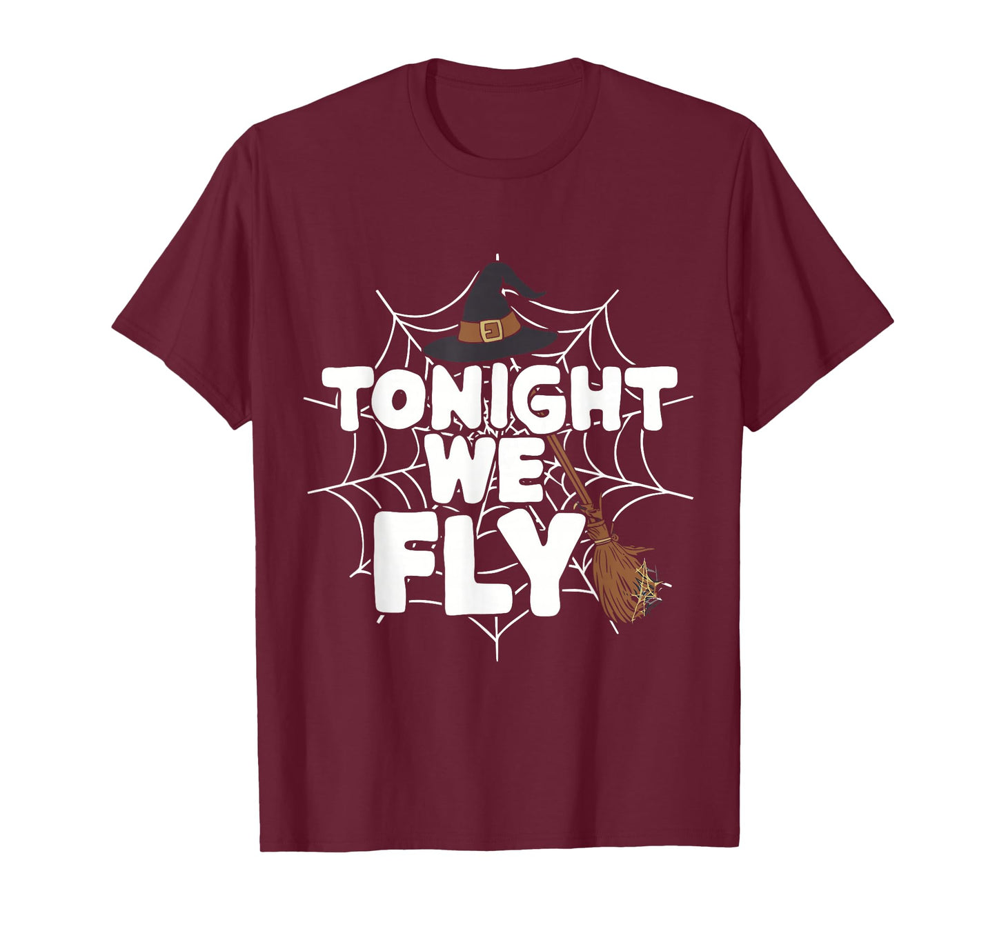 Tonight We Fly Witch Halloween T-Shirt