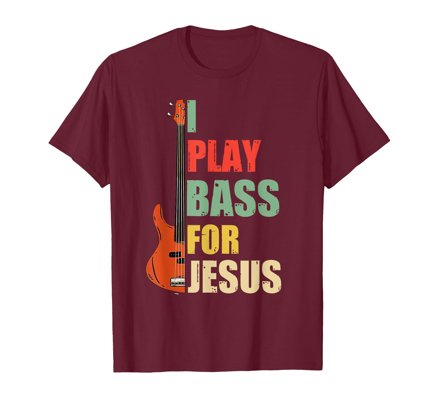 I Play Bass For Jesus T-Shirt