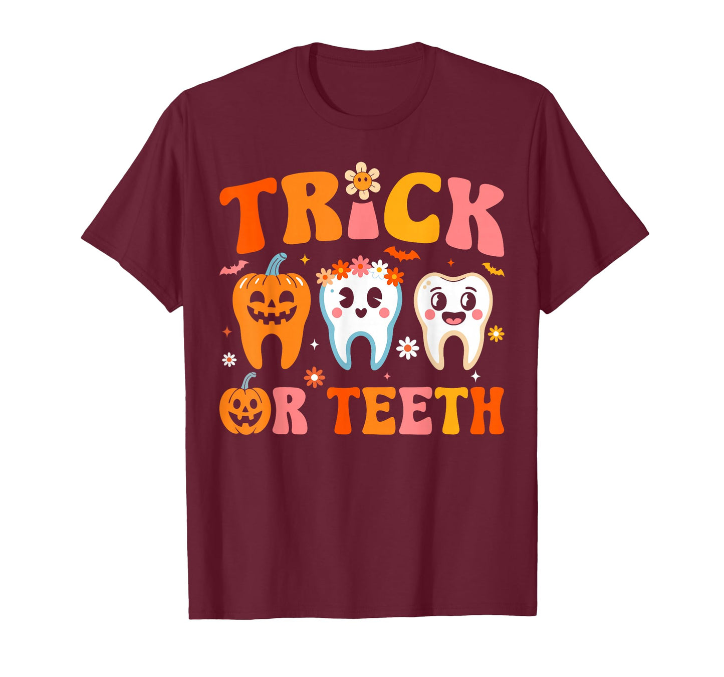 Trick Or Teeth Funny Dental Halloween Costumes Treat Dentist T-Shirt