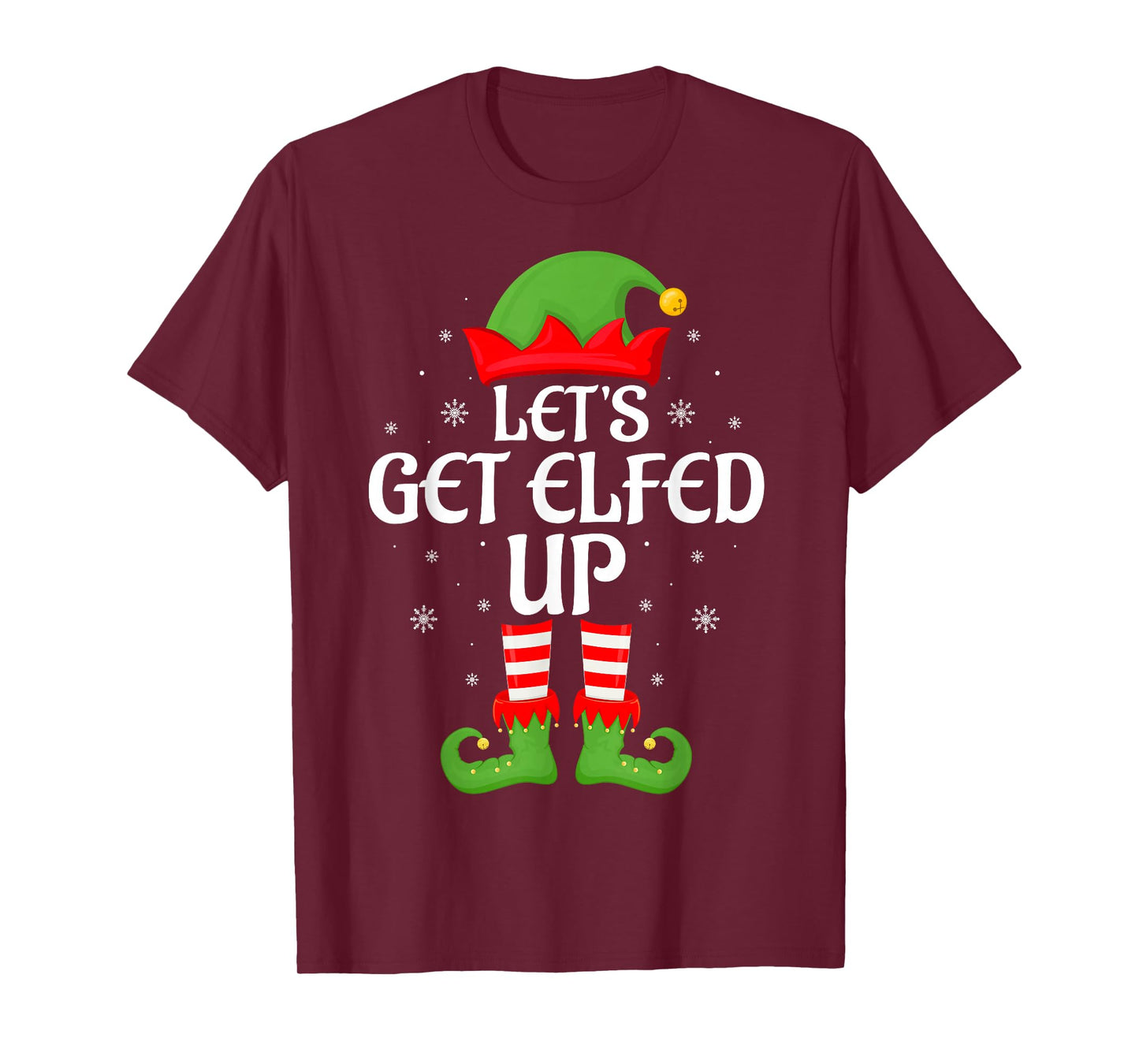 Let's Get Elfed Up Xmas Family Matching Elf Squad Christmas T-Shirt