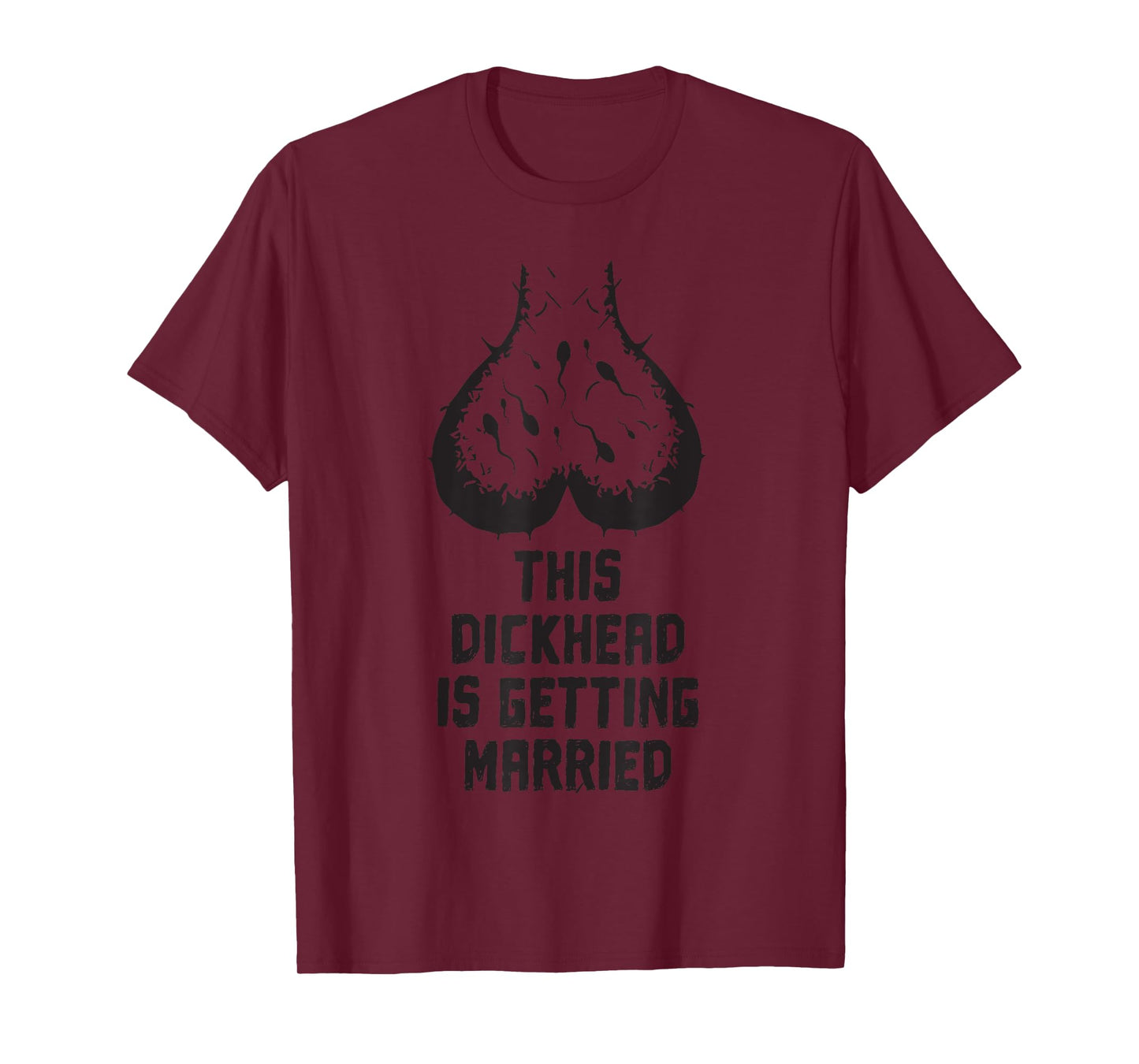 This Dickhead is getting Married funny Bachelor Groom Party T-Shirt