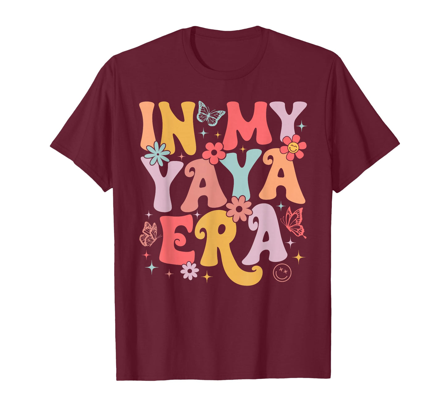 In My Yaya Era Groovy Retro Mothers Day Butterfly Women T-Shirt