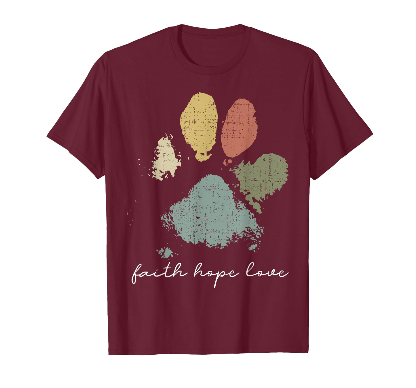 Faith Hope Love Rainbow Paw Print Jesus Christian Dog Lover T-Shirt
