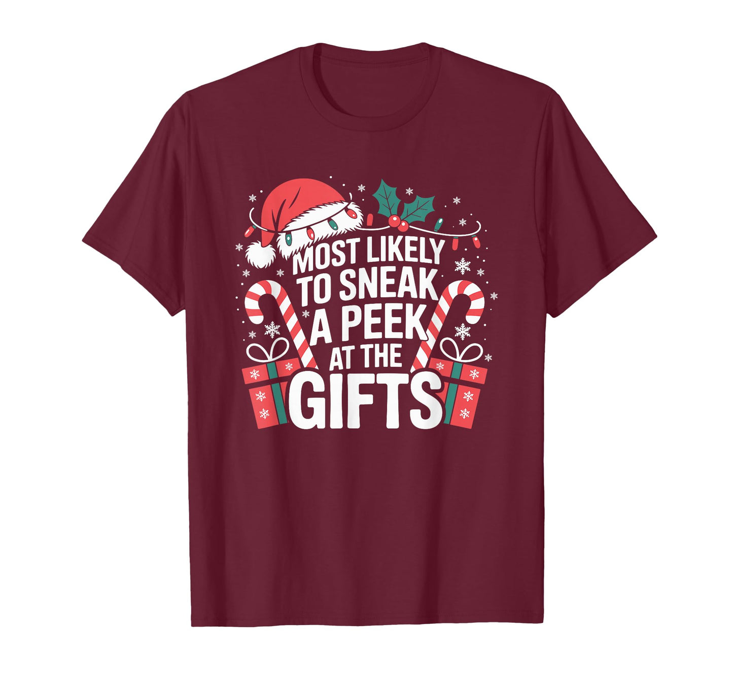 Most Likely to Sneak A Peek at The Gifts Family Christmas T-Shirt