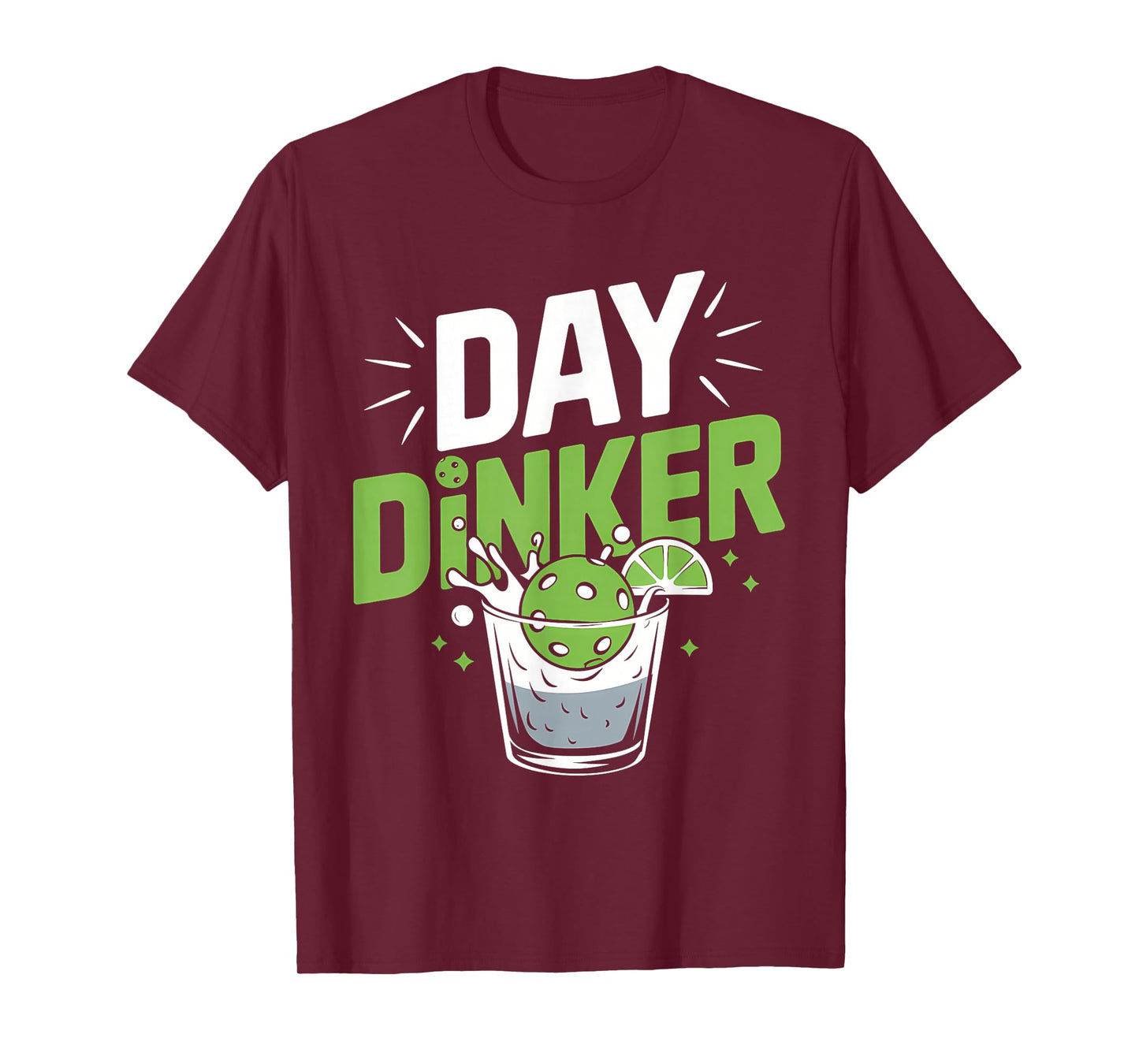 Day Dinker Tshirt Pickleball Shirt Paddleball Player T-Shirt