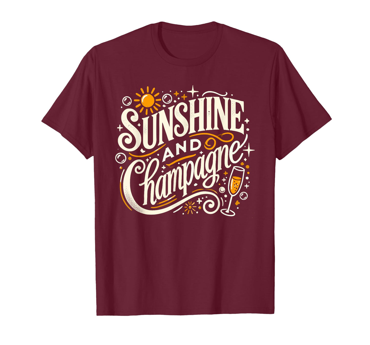 Sunshine And Champagne T-Shirts For Women Funny Drinking T-Shirt