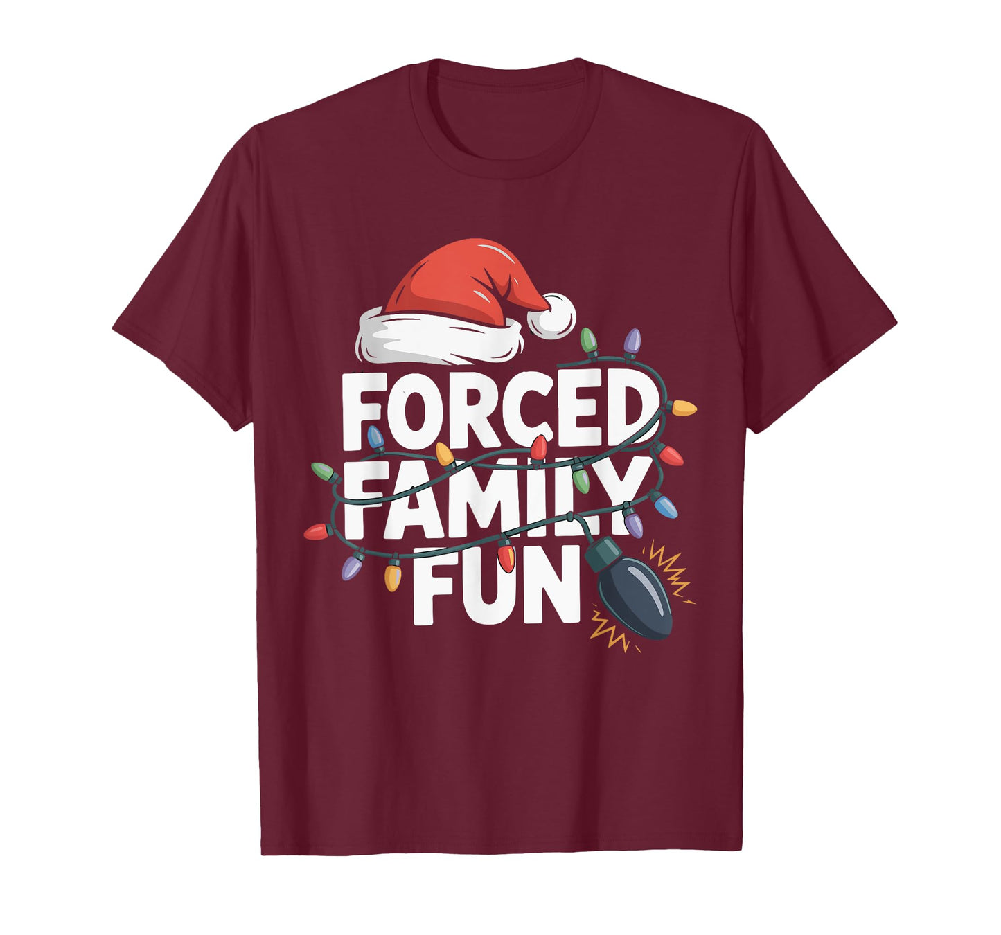Forced Family Fun Sarcastic Christmas Funny Men Women Kids T-Shirt