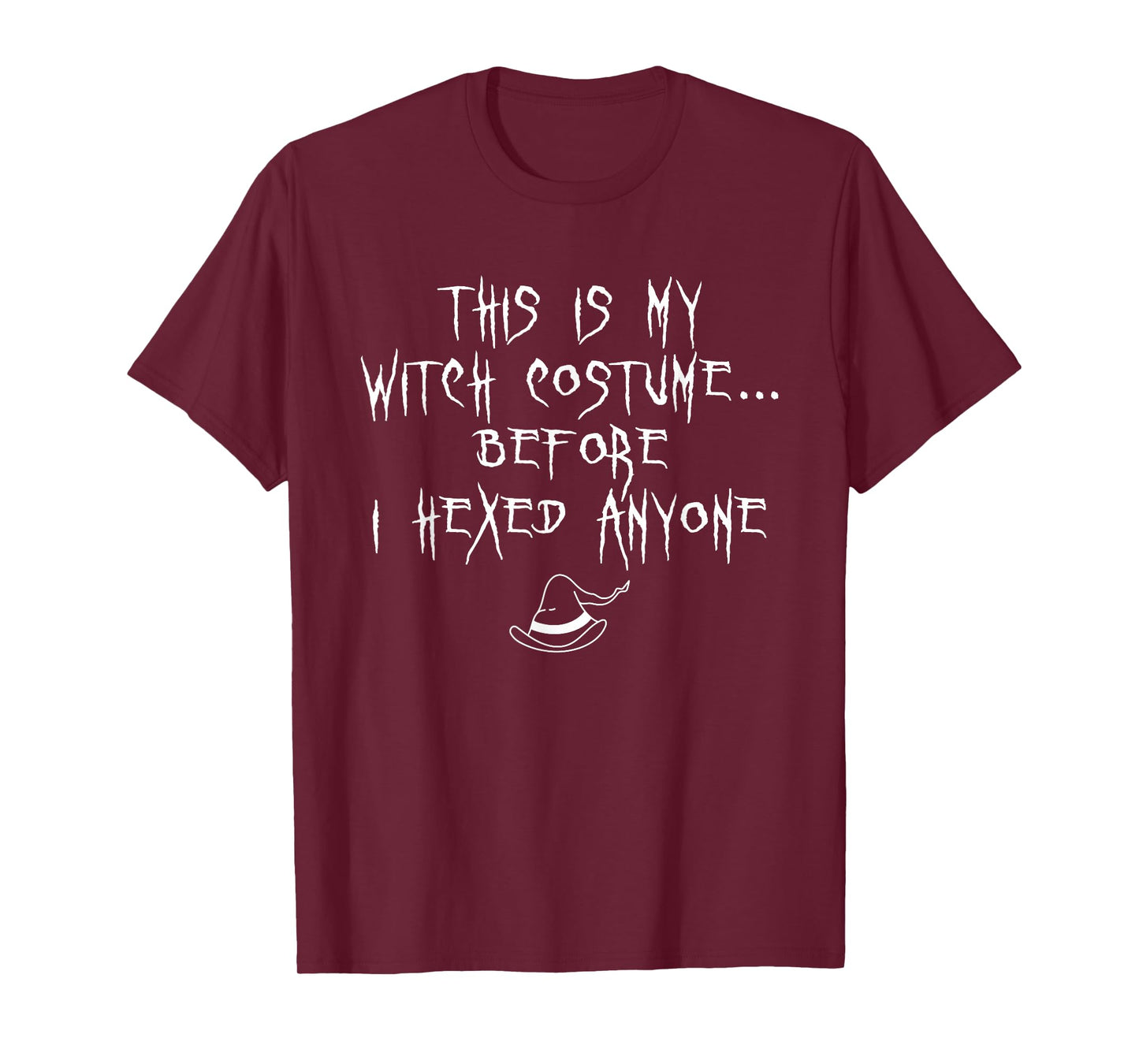 This is My Witch Costume Halloween Funny Sarcastic Humor T-Shirt