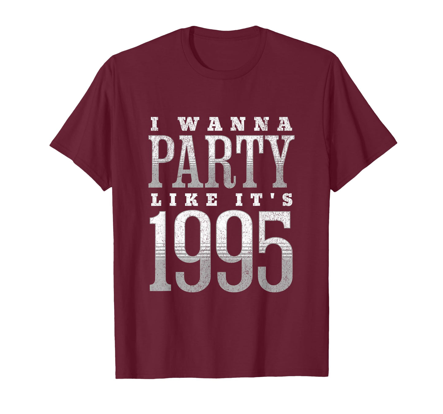 I Wanna Party Like It's 1995 T-Shirt