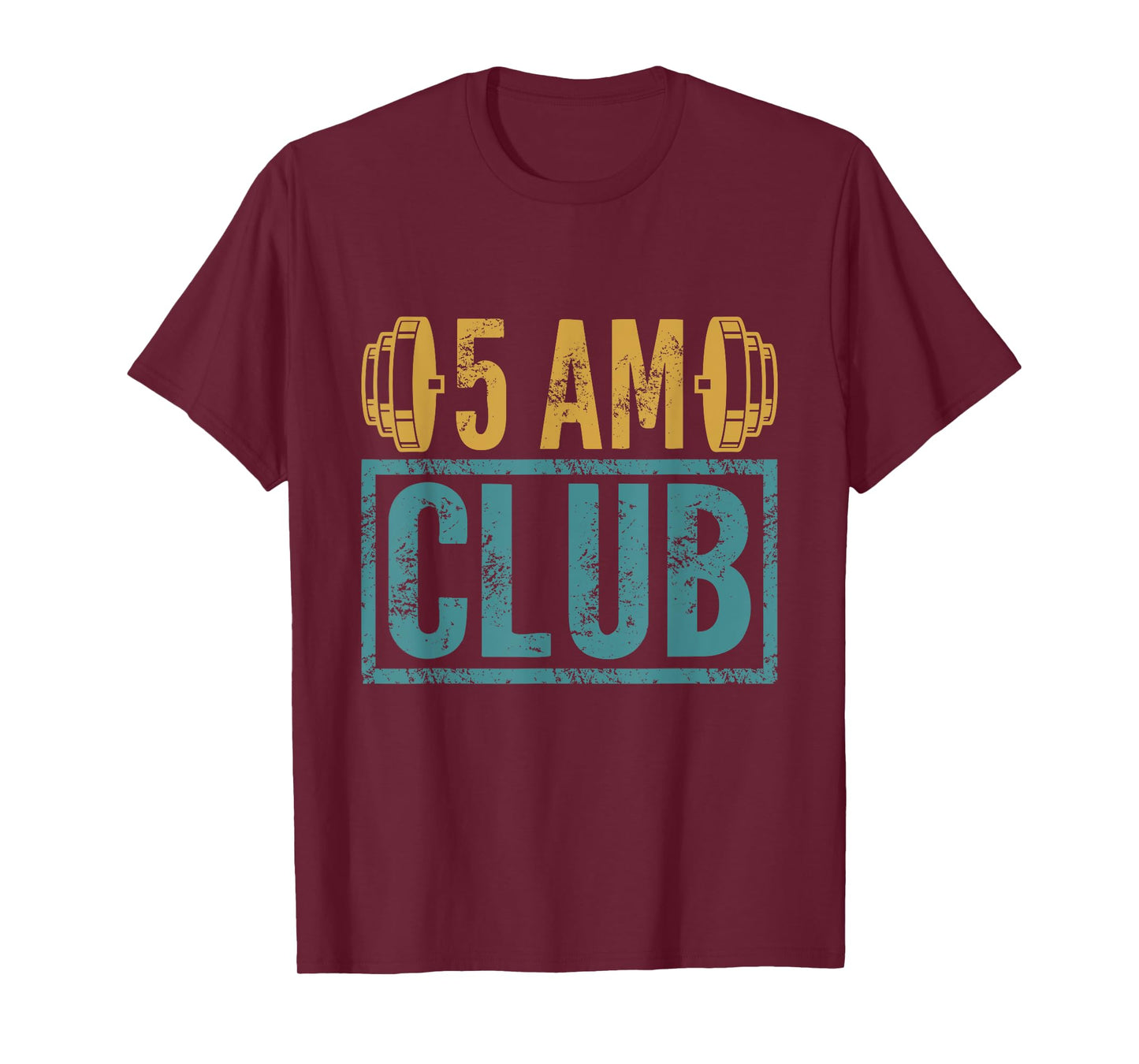 5 am 5 am Gym Club T-Shirt