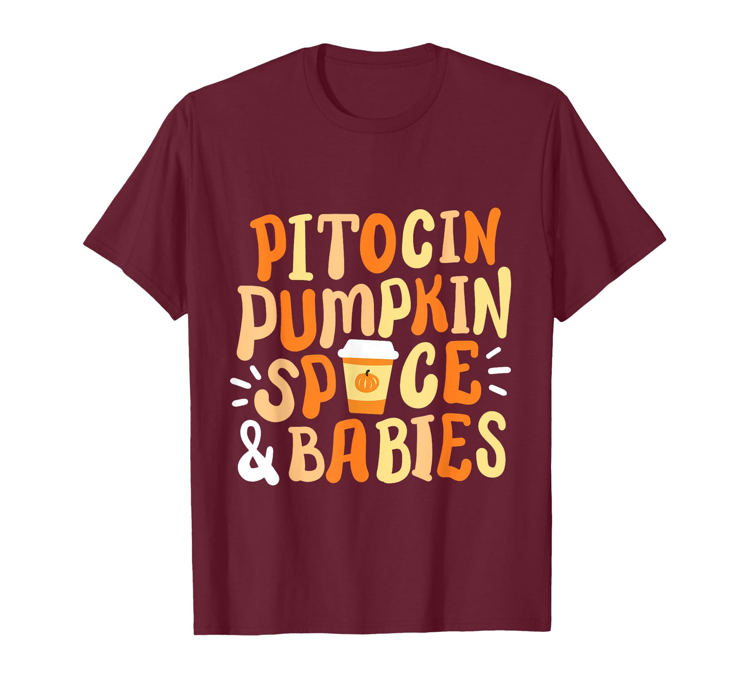 Halloween Labor And Delivery L&D Nurse Fall Pumpkins Midwife T-Shirt