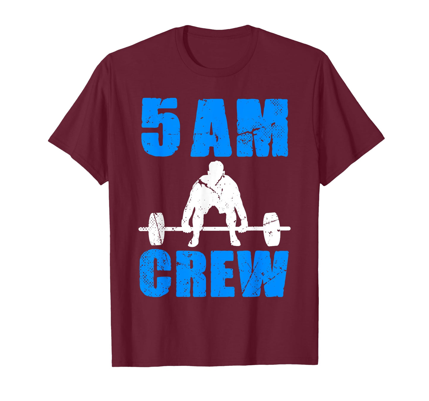 Workout Squad 5AM Crew Funny Gym Quote T-Shirt