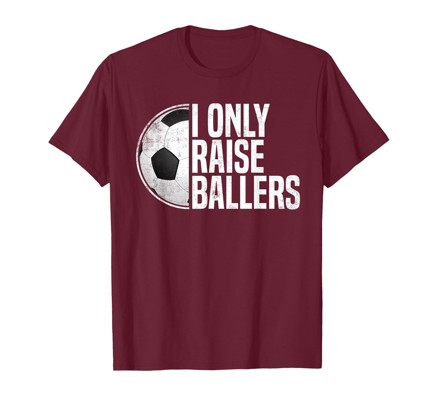 Soccer Dad Soccer Mom I Only Raise Ballers Soccer Coach T-Shirt