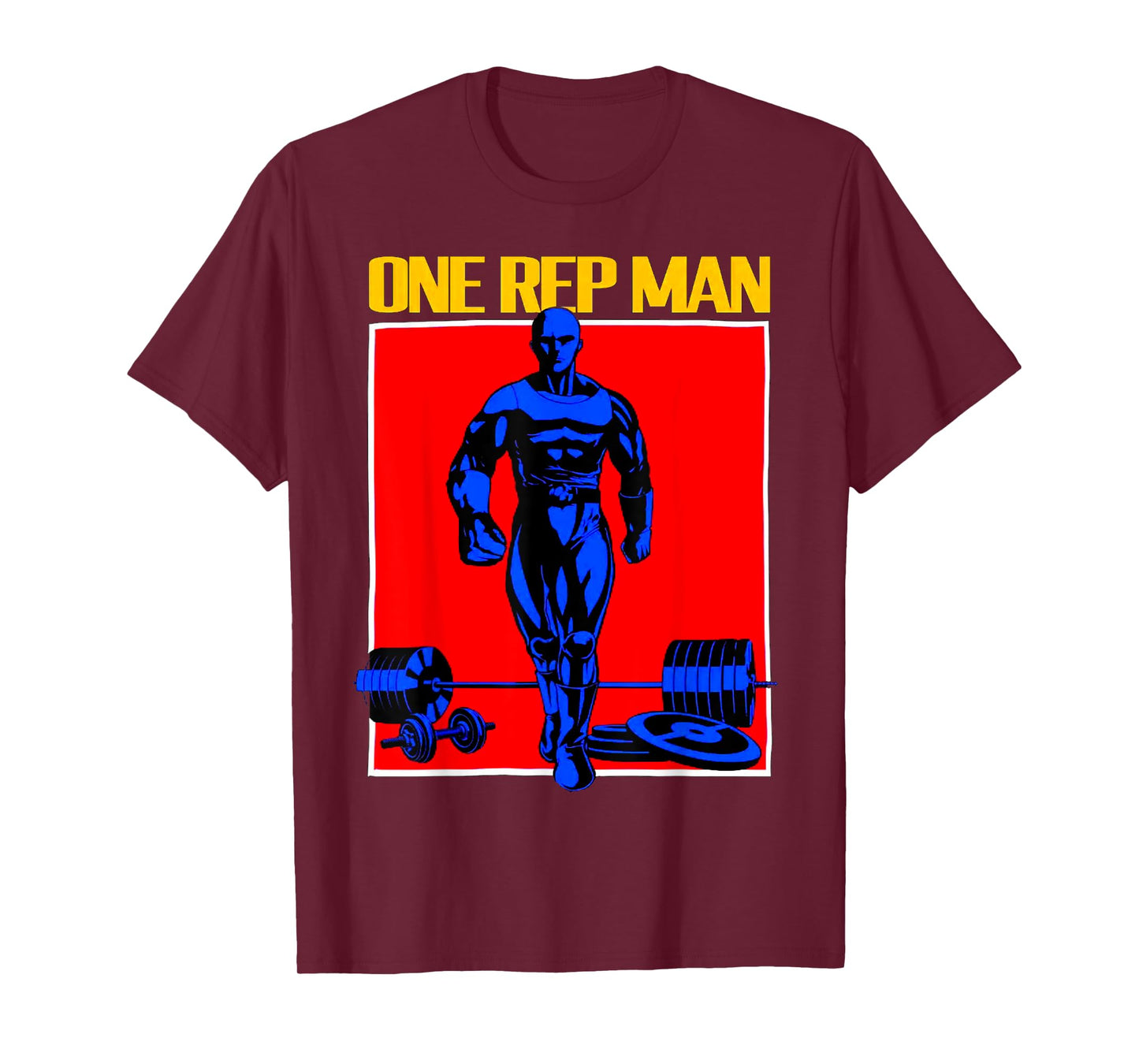 One Rep Man Weightlifting Bodybuilding Gym Workout Muscle T-Shirt