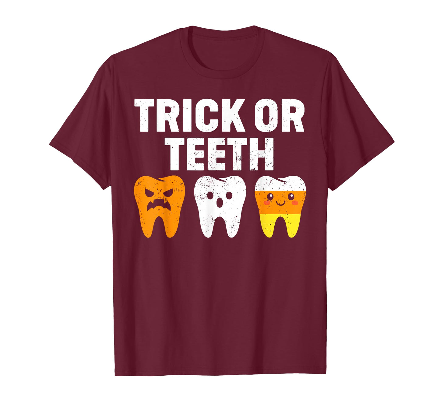 Trick Or Teeth Funny Dental Halloween Costumes Treat Dentist T-Shirt