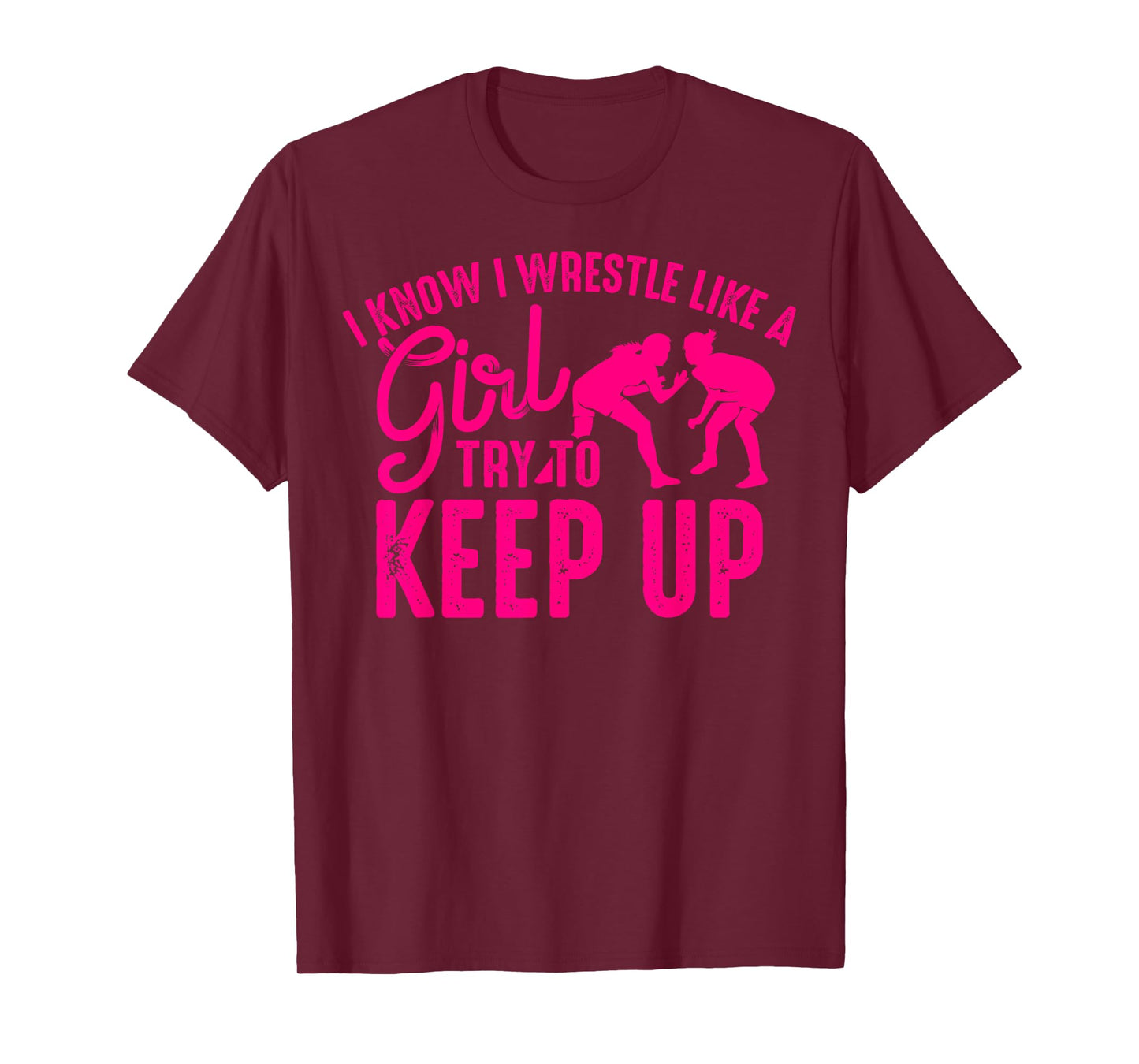 Funny Girl Wrestler Gift Cool Female Wrestling Lover Athlete T-Shirt