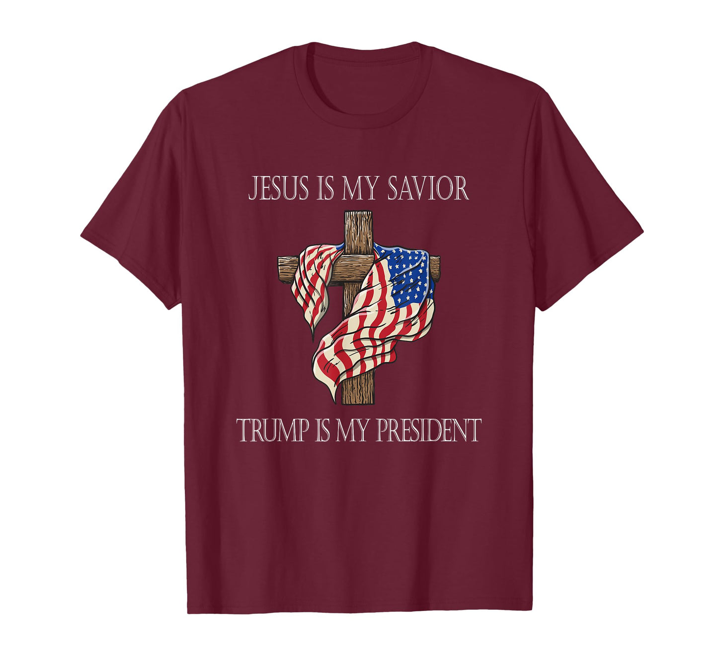 Jesus Is My Savior Trump Is My President 2024 T-Shirt