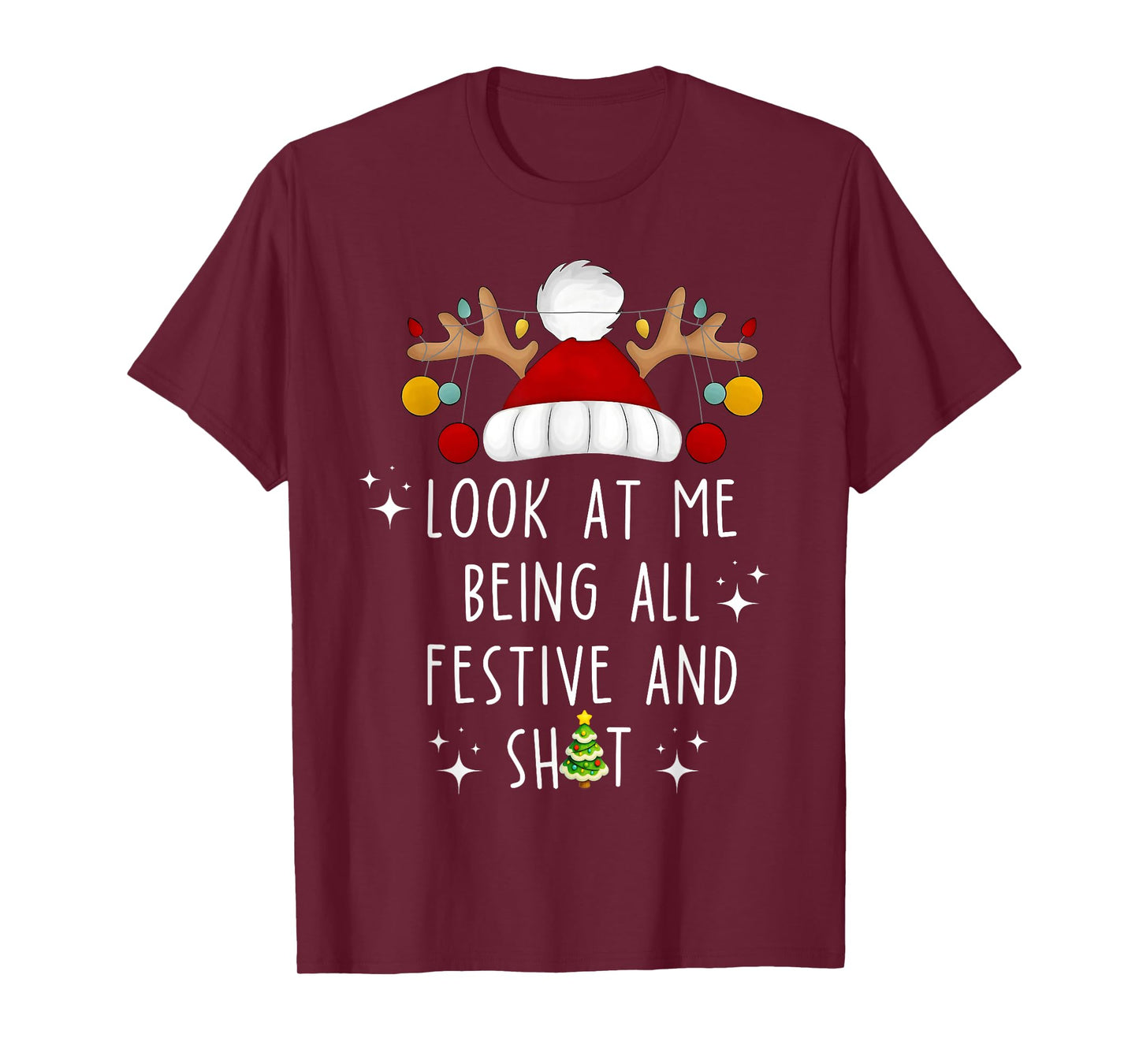 Look at Me Being All Festive and Shit Funny Christmas Santa T-Shirt