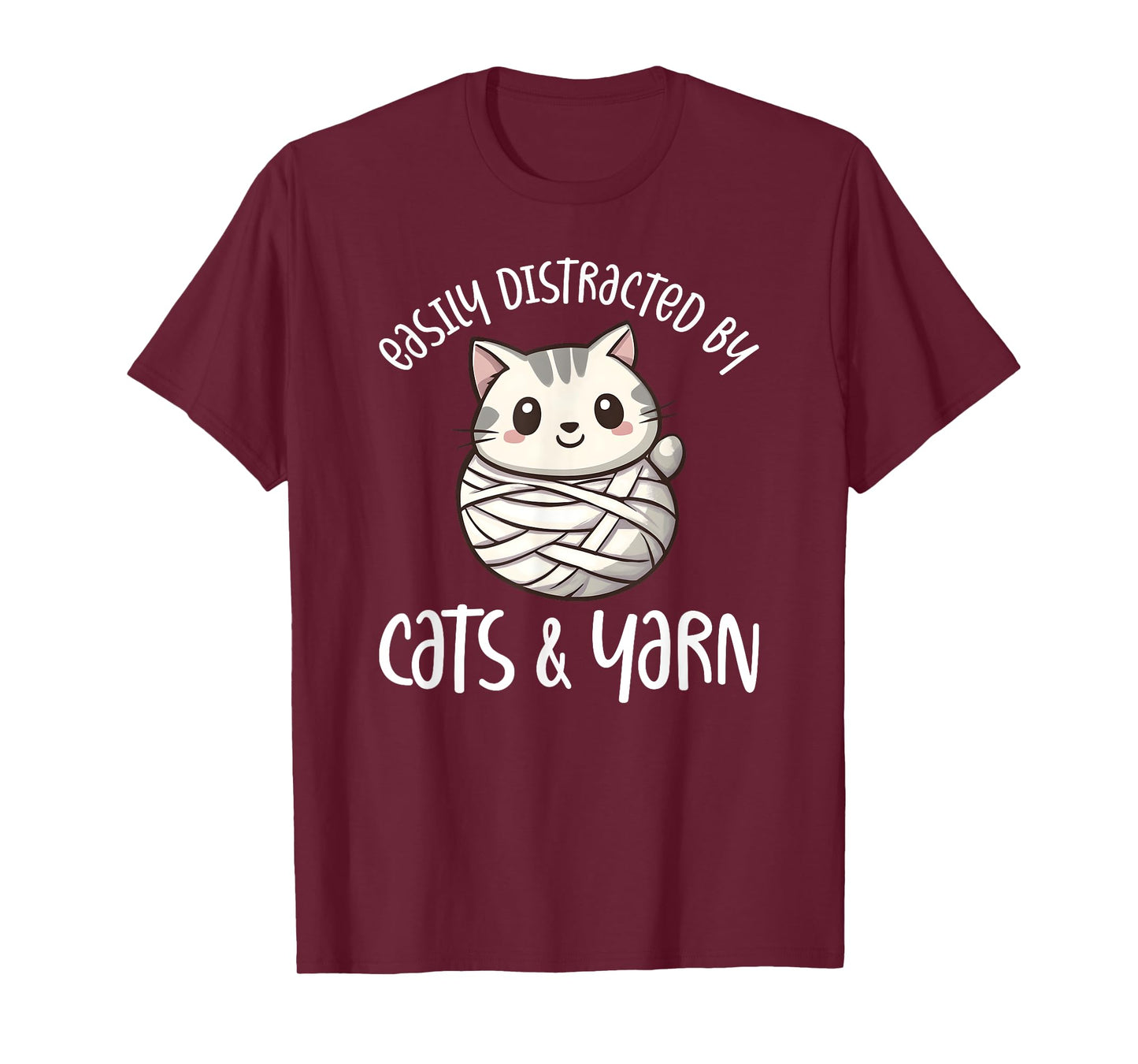 Easily Distracted By Cats And Yarn, Kitten Lover Crochet T-Shirt