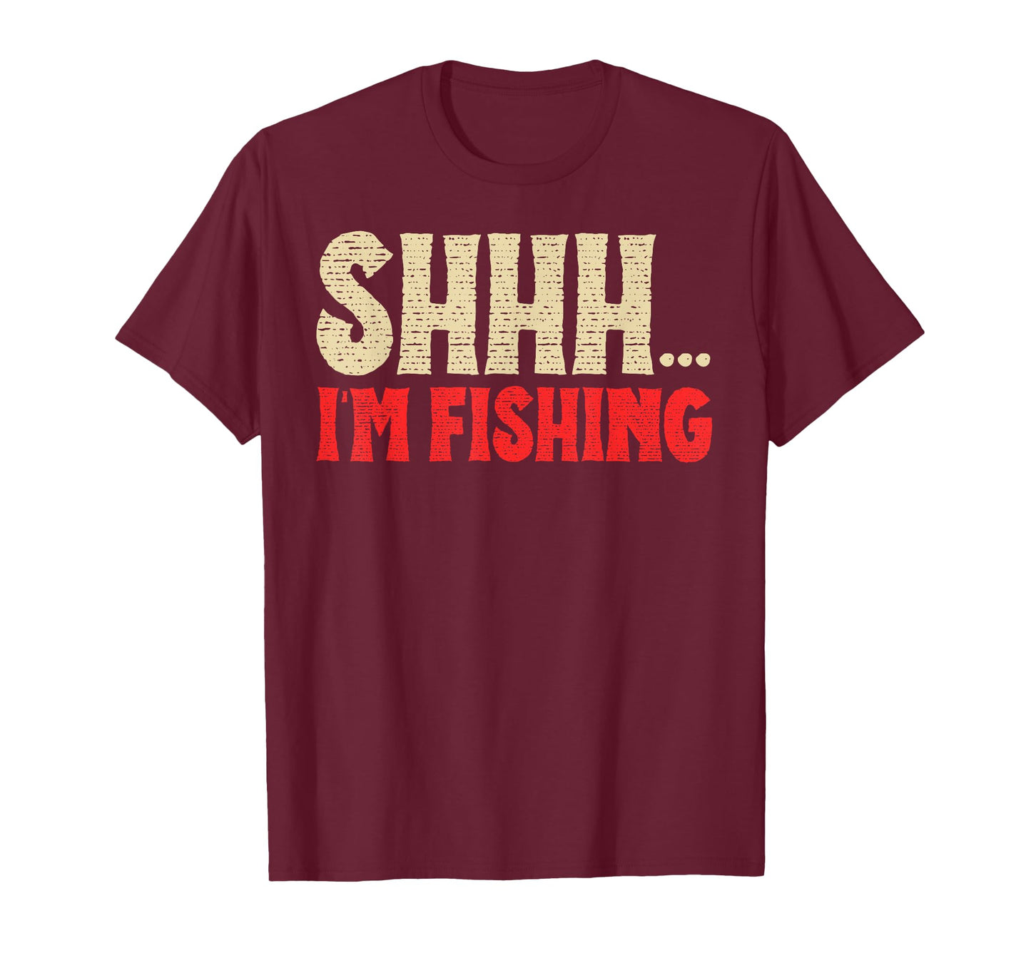 Shhh I'm Fishing Fish Lovers Retro Angler Father Dad Vintage T-Shirt