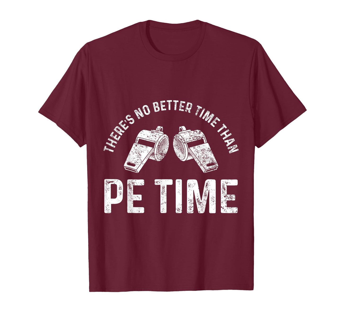 PE Physical Education Teacher Better Time Gifts T-Shirt for Men Women