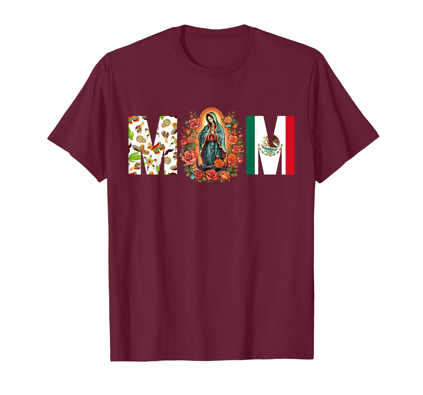 Our Lady of Guadalupe Catholic Virgin Mary Mexican Mom T-Shirt