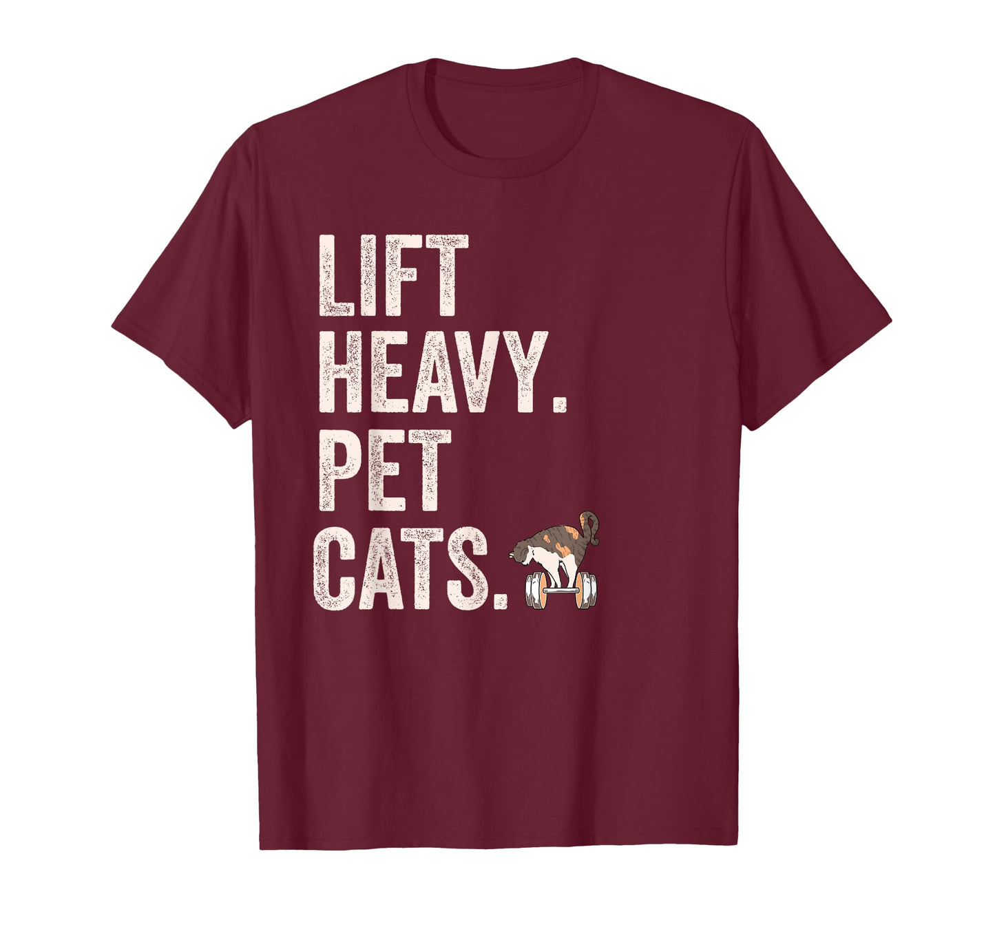Lift heavy pet cats - Funny gym workout T-Shirt