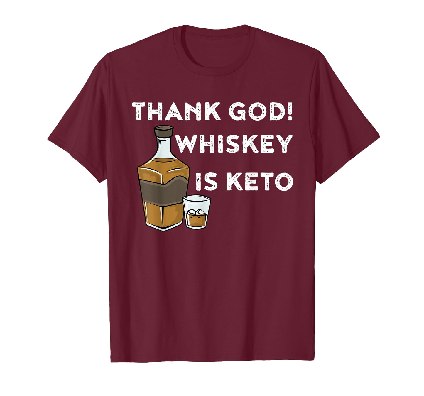 Whiskey is Keto TShirt | Funny Keto Diet Shirt T-Shirt