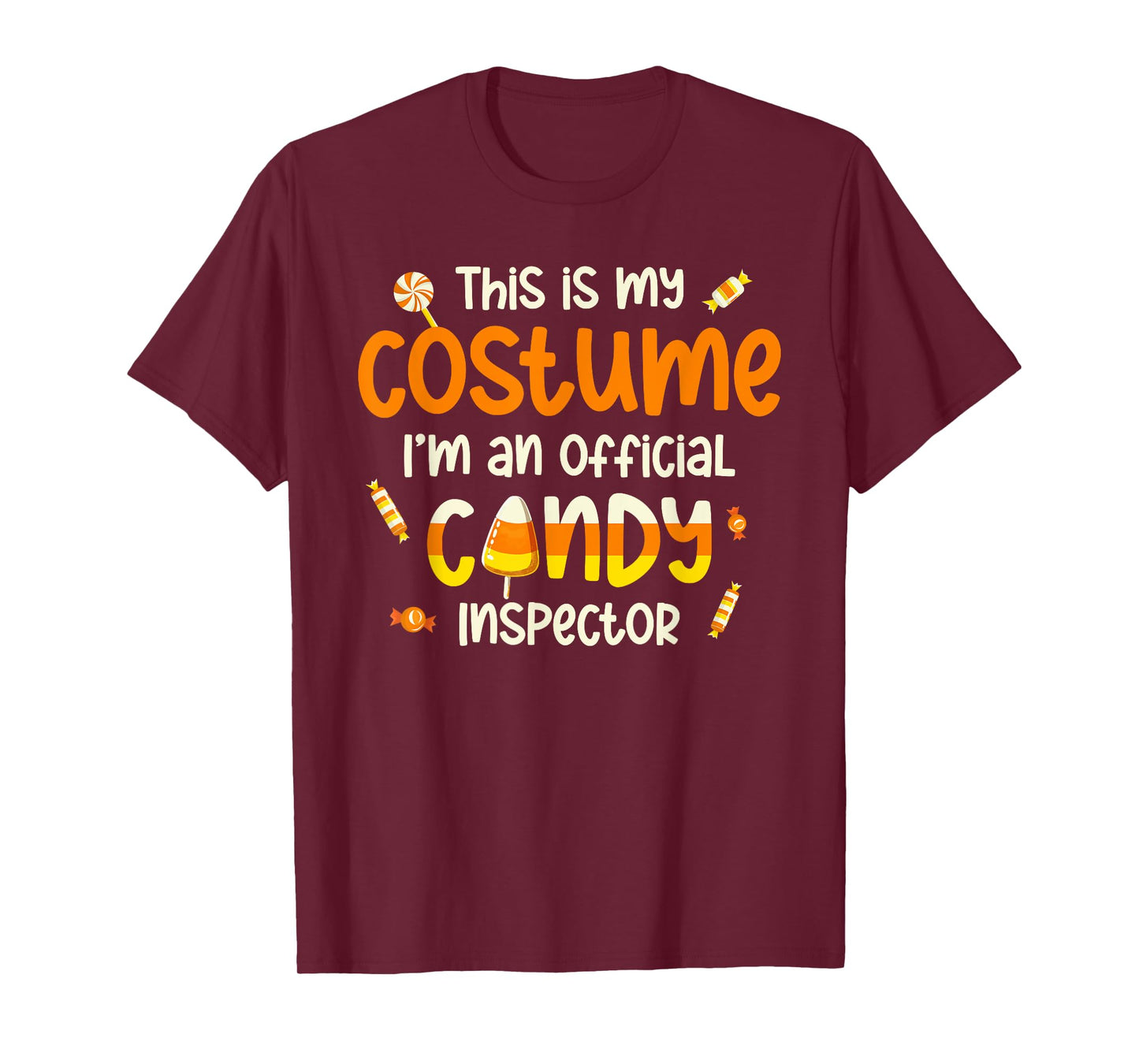 This Is My Costume I'm An Official Candy Inspector T-Shirt