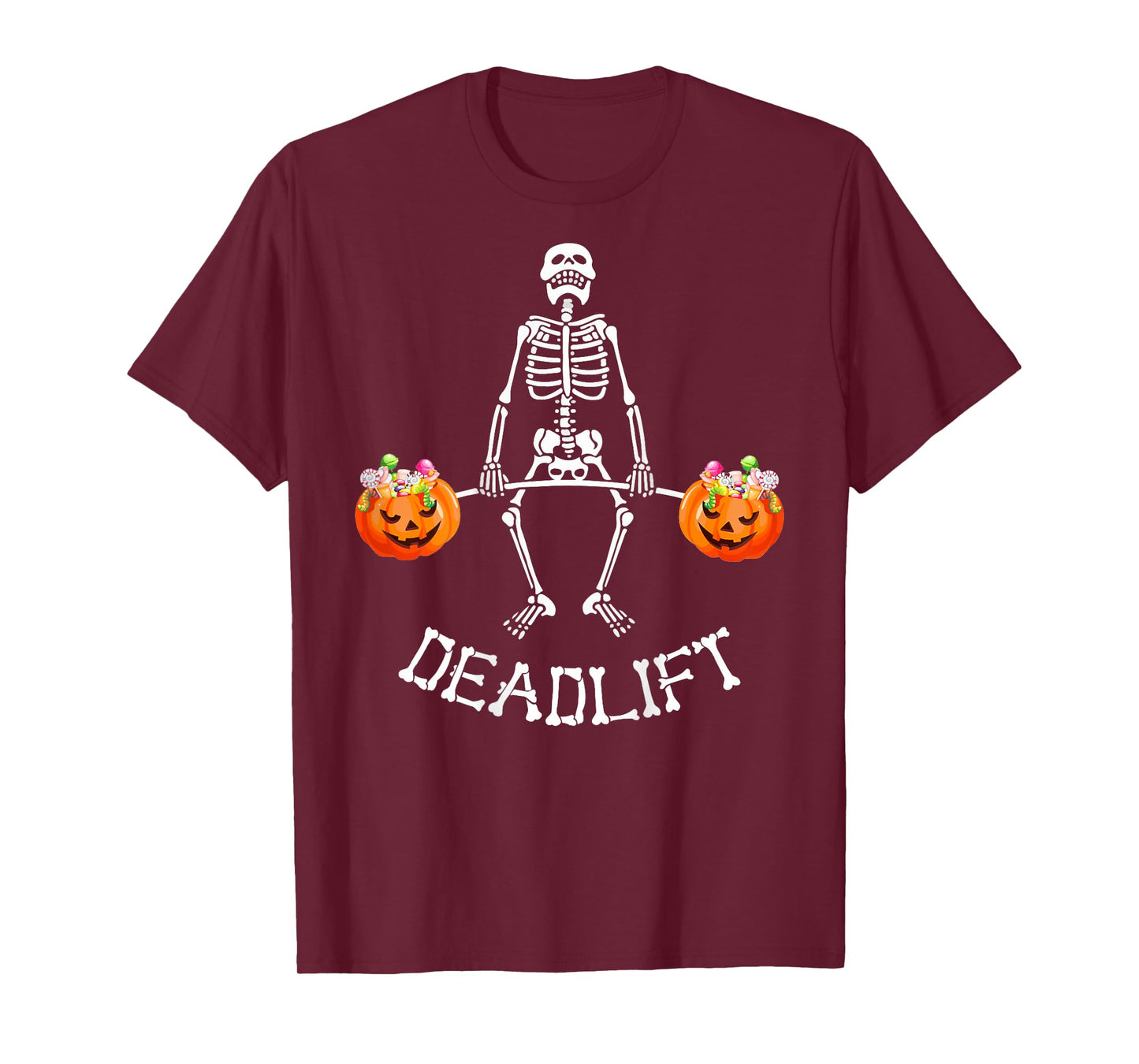 Skeleton Dead Lift Candy Buckets Halloween Workout On Back T-Shirt