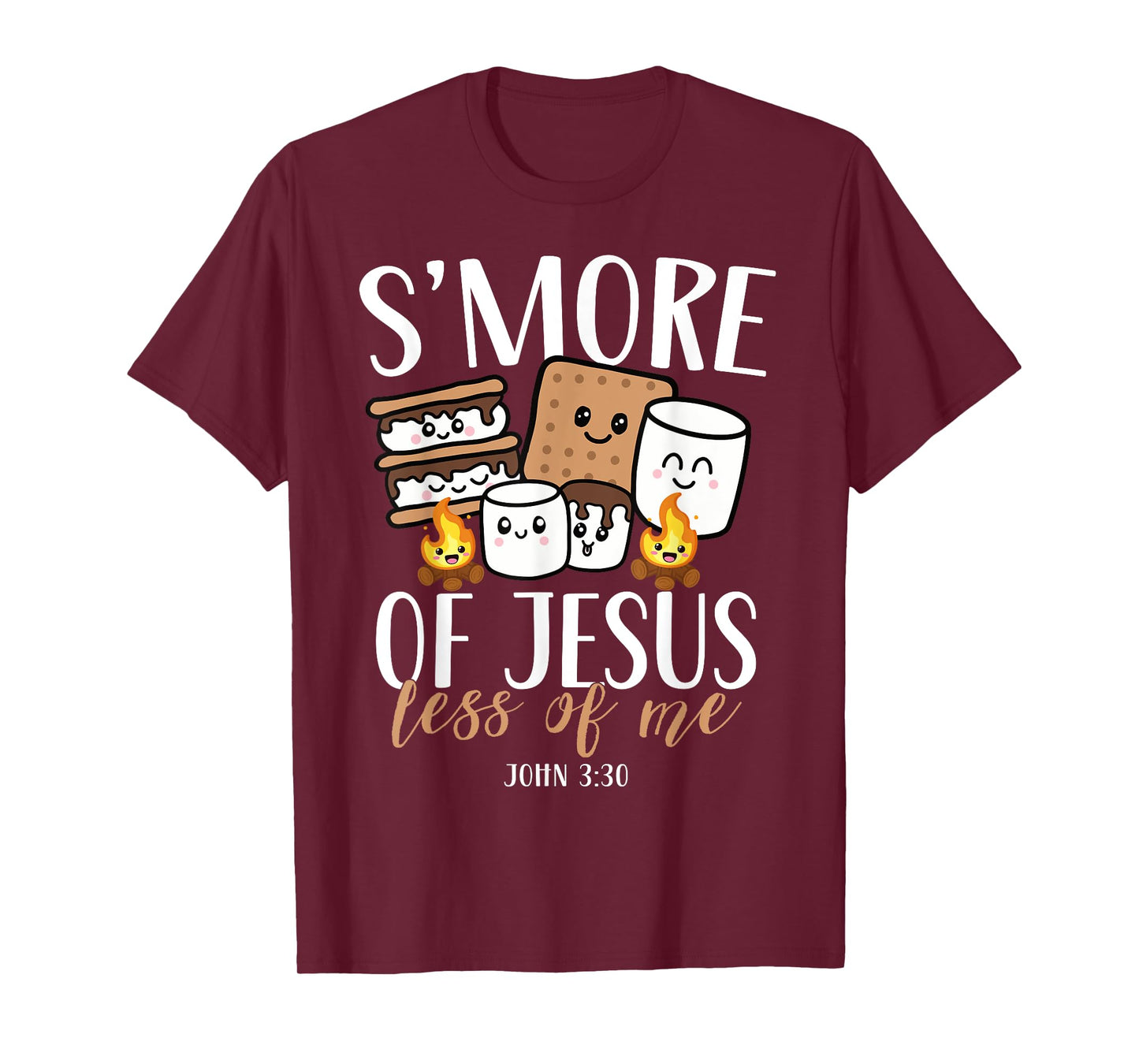 Smore Of Jesus Less Of Me Christian Camper Camping Lover T-Shirt