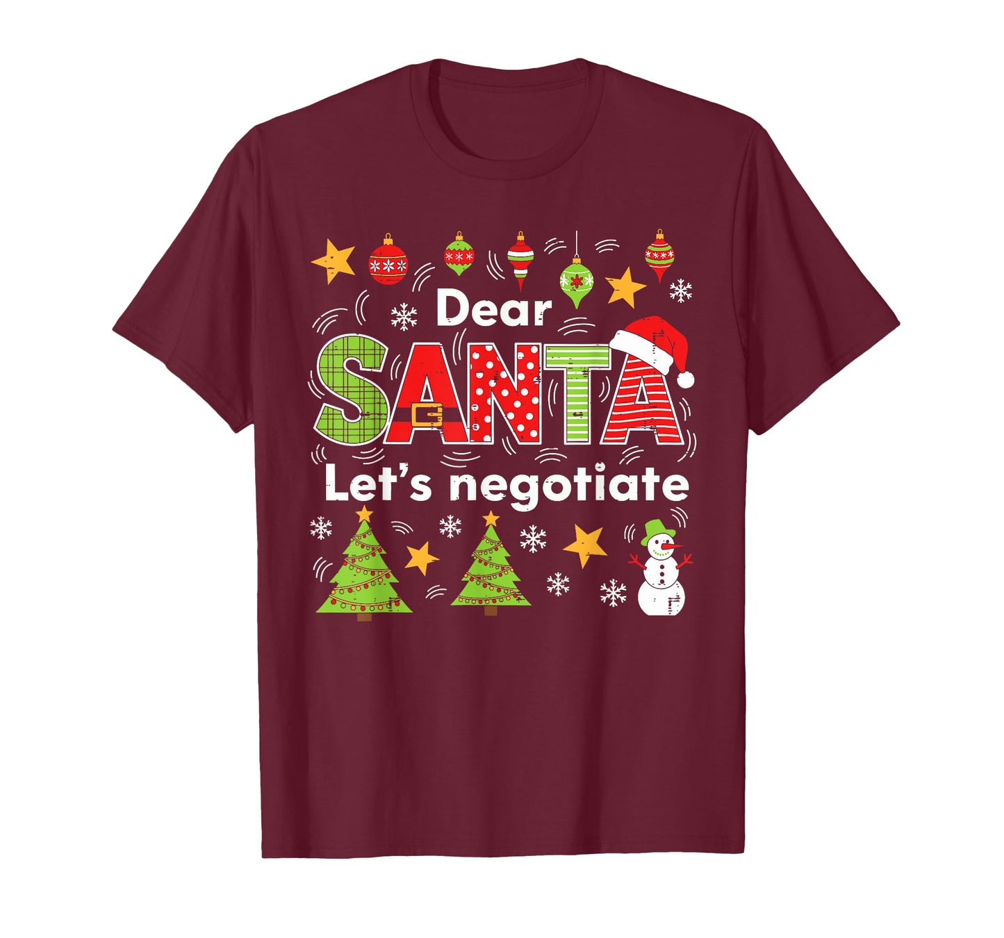 Dear Santa Lets Negotiate Christmas Xmas Kids Boys Men Women T-Shirt