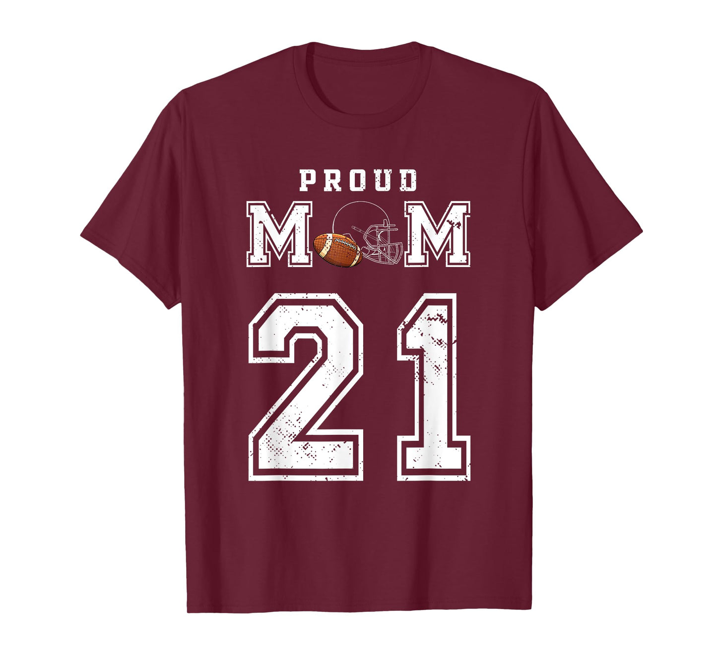 Custom Proud Football Mom Number 21 Personalized For Women T-Shirt