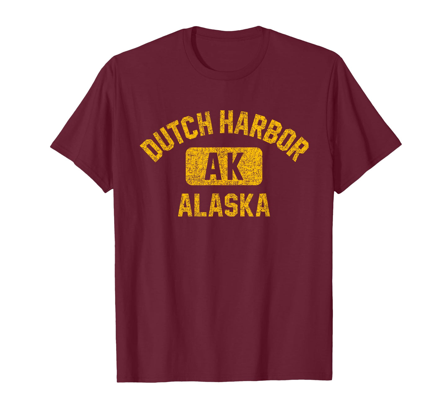 Dutch Harbor Alaska Gym Style Distressed Amber Print T-Shirt