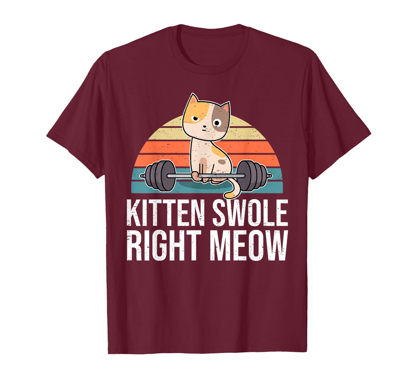 Funny Workout & Fitness Pun I Kitten Swole Right Meow T-Shirt