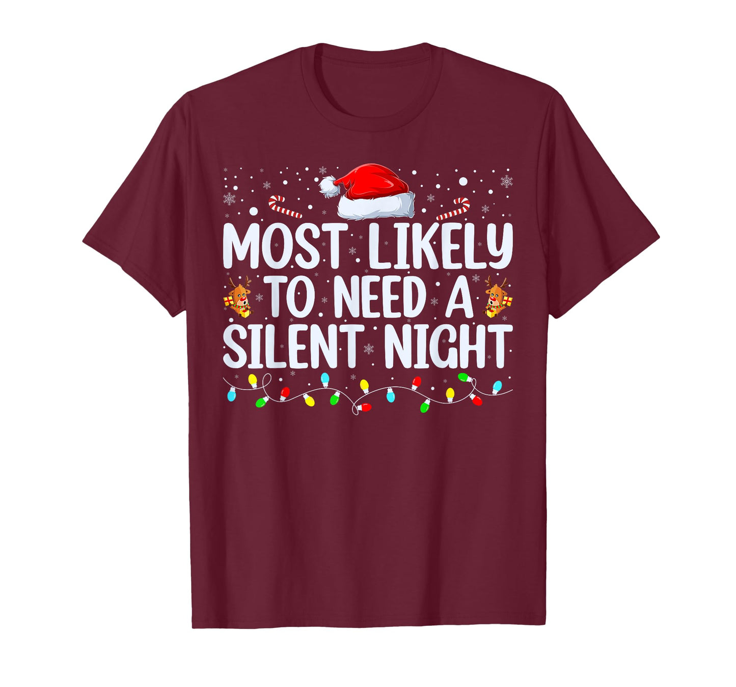 Most Likely to need a silent night Family Christmas Pajamas T-Shirt