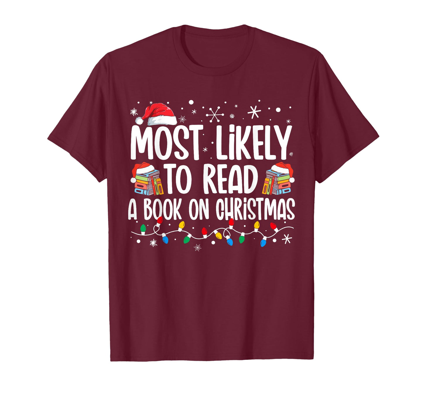 Most Likely To Read A Book On Christmas Matching Family T-Shirt