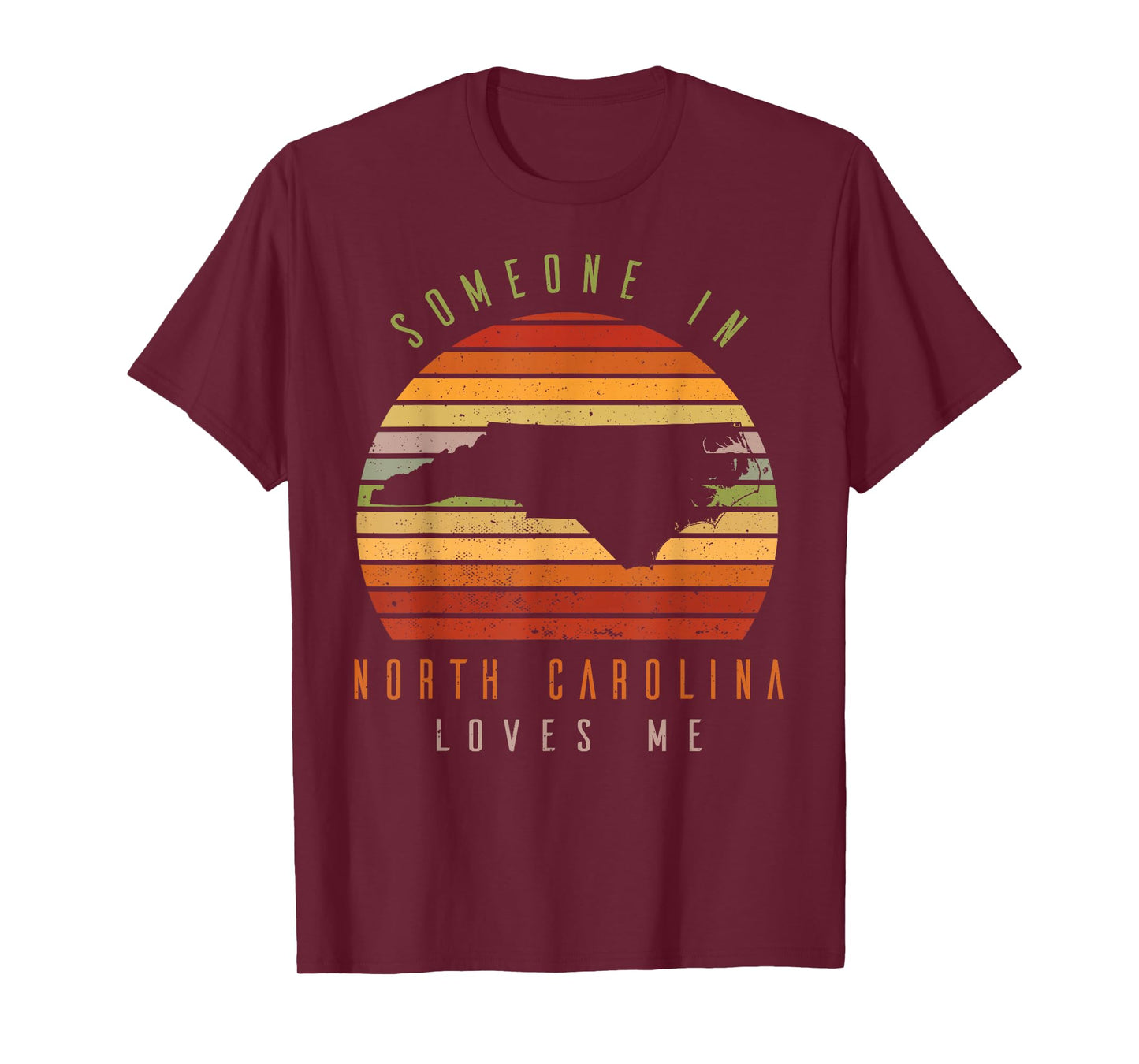 Someone In North Carolina Loves Me Vintage State Retro T-Shirt