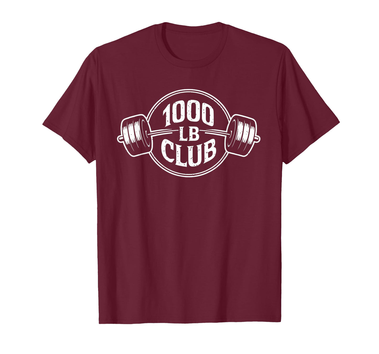 1000 LB Pound Club Strong Gym Weightlifting and Powerlifting T-Shirt
