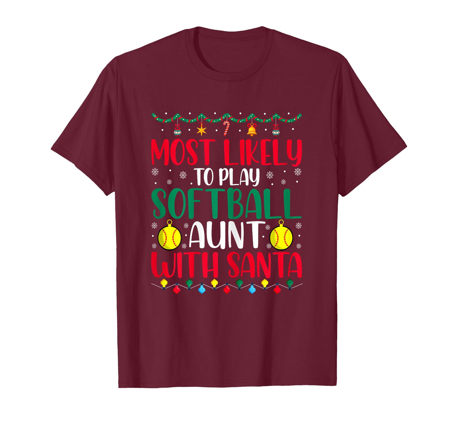 Most Likely to Play Softball Aunt with Santa Funny Christmas T-Shirt