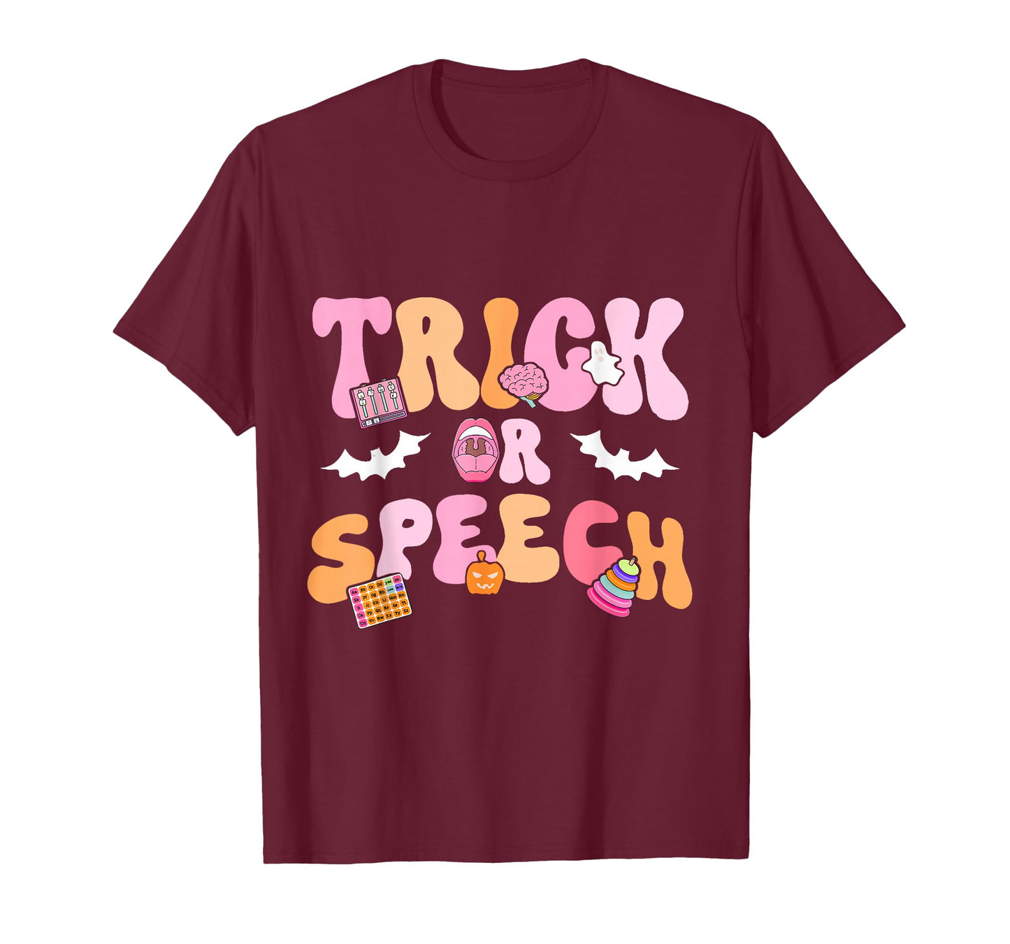 Trick Or Speech Therapy SLP Halloween Speech Patholog T-Shirt