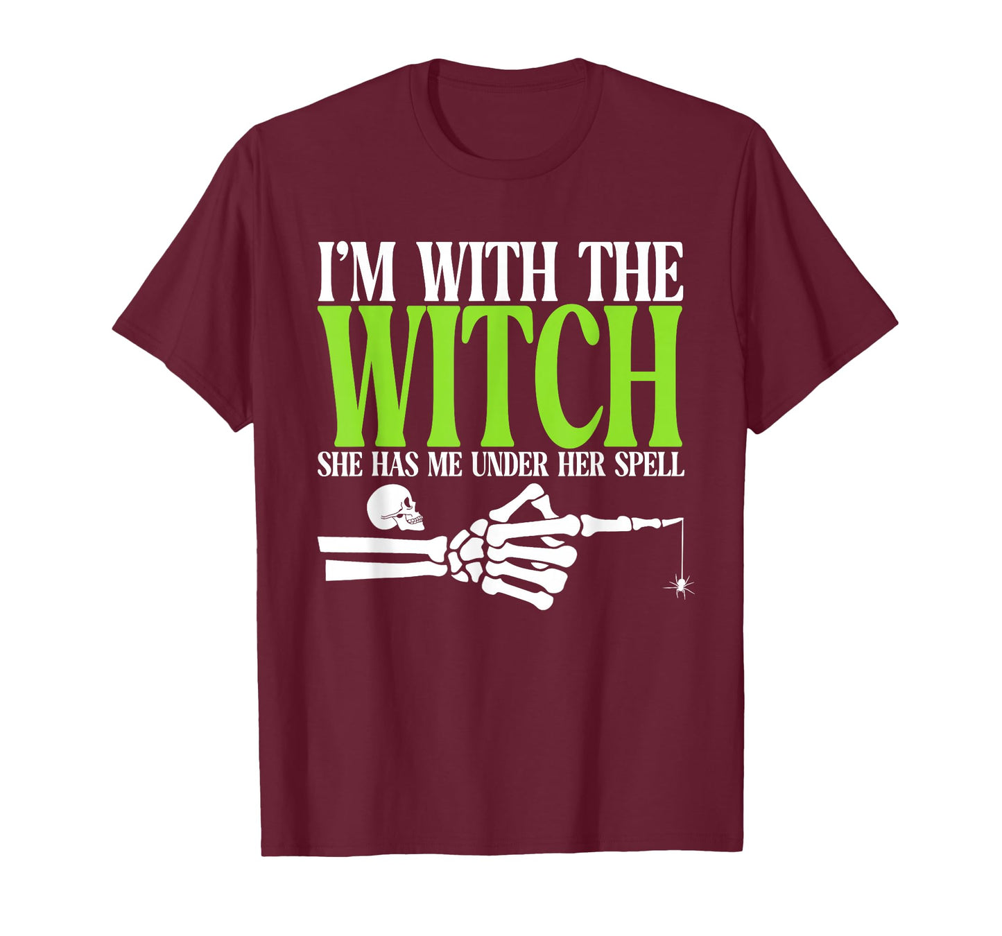 I'm with The Witch Funny Halloween Couple Costume Party T-Shirt