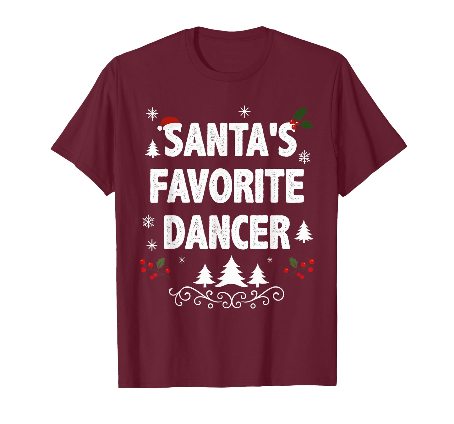 Santa's Favorite Dancer Funny Holiday Christmas Pajamas T-Shirt